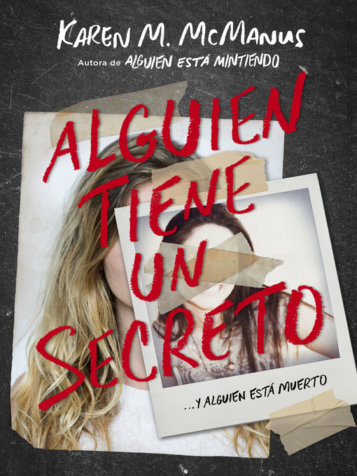 Title details for Alguien tiene un secreto by Karen M. McManus - Wait list